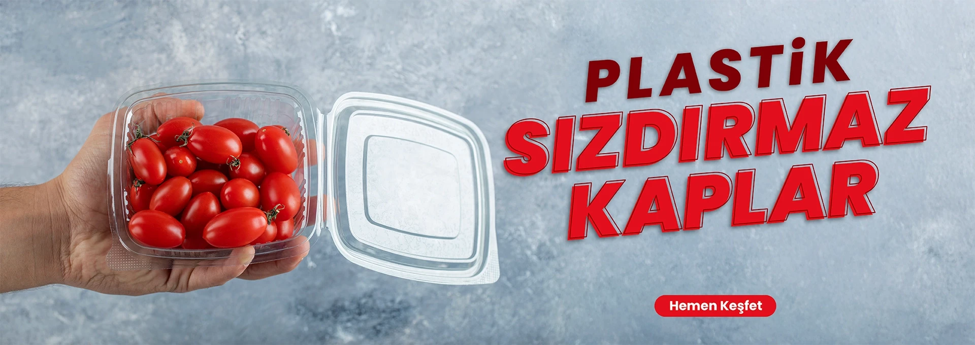 Sızdırmaz Kaplar